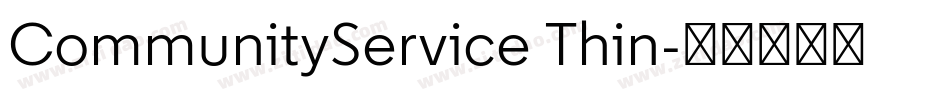 CommunityService Thin字体转换